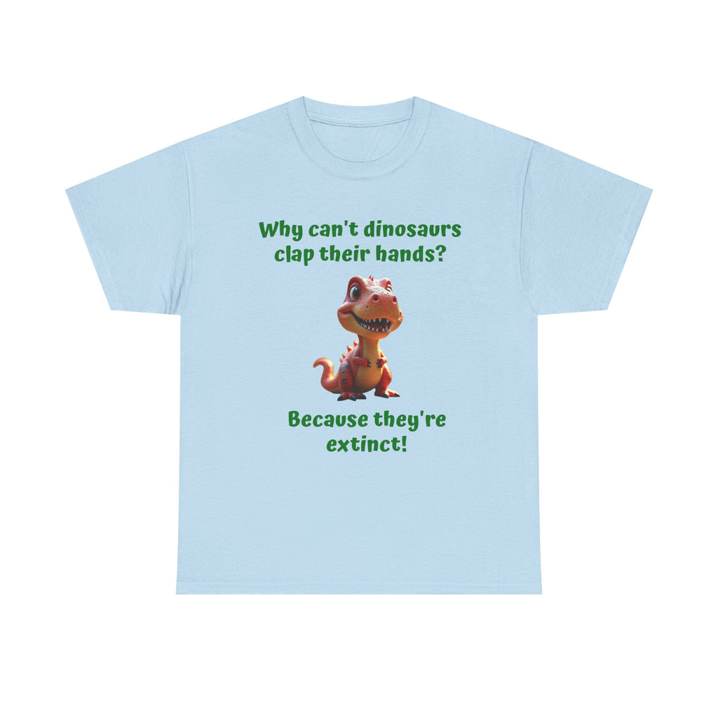 Dinosaur Joke T-Shirt — Cute T-Rex "Why can't dinosaurs clap their hands? Because they're extinct!" Graphic Tee