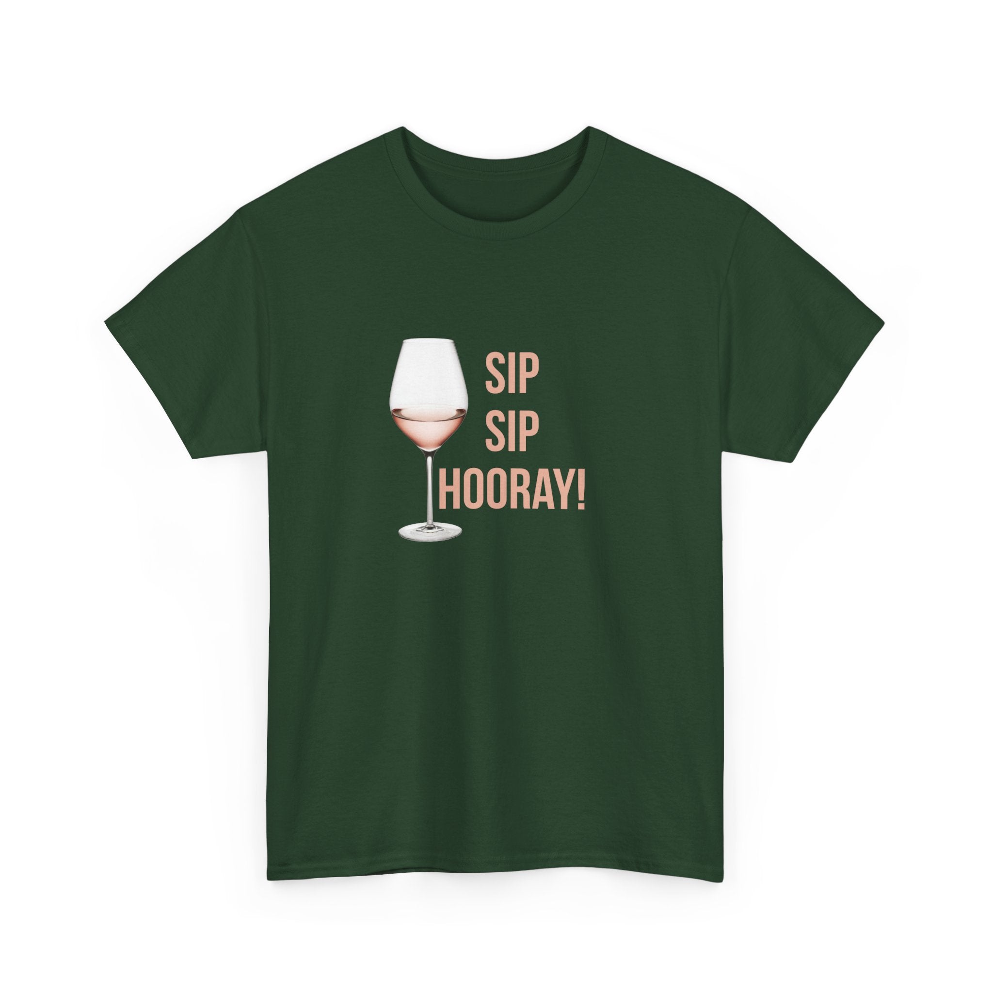 Sip Sip Hooray Wine T-Shirt — Rosé Glass Graphic Tee for Wine Lovers