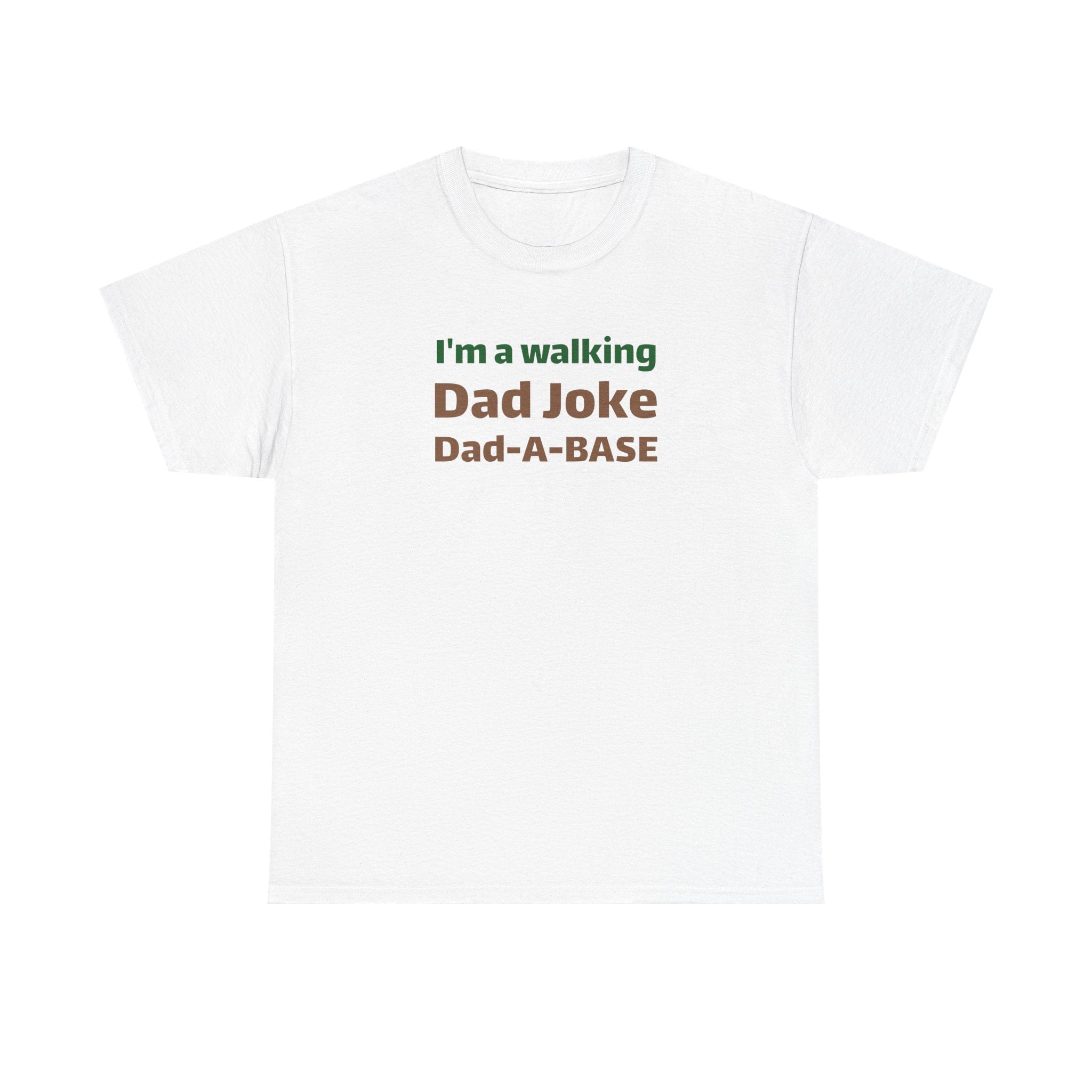 Dad Joke T‑Shirt – "I'm a walking Dad Joke" Funny Father's Day Tee