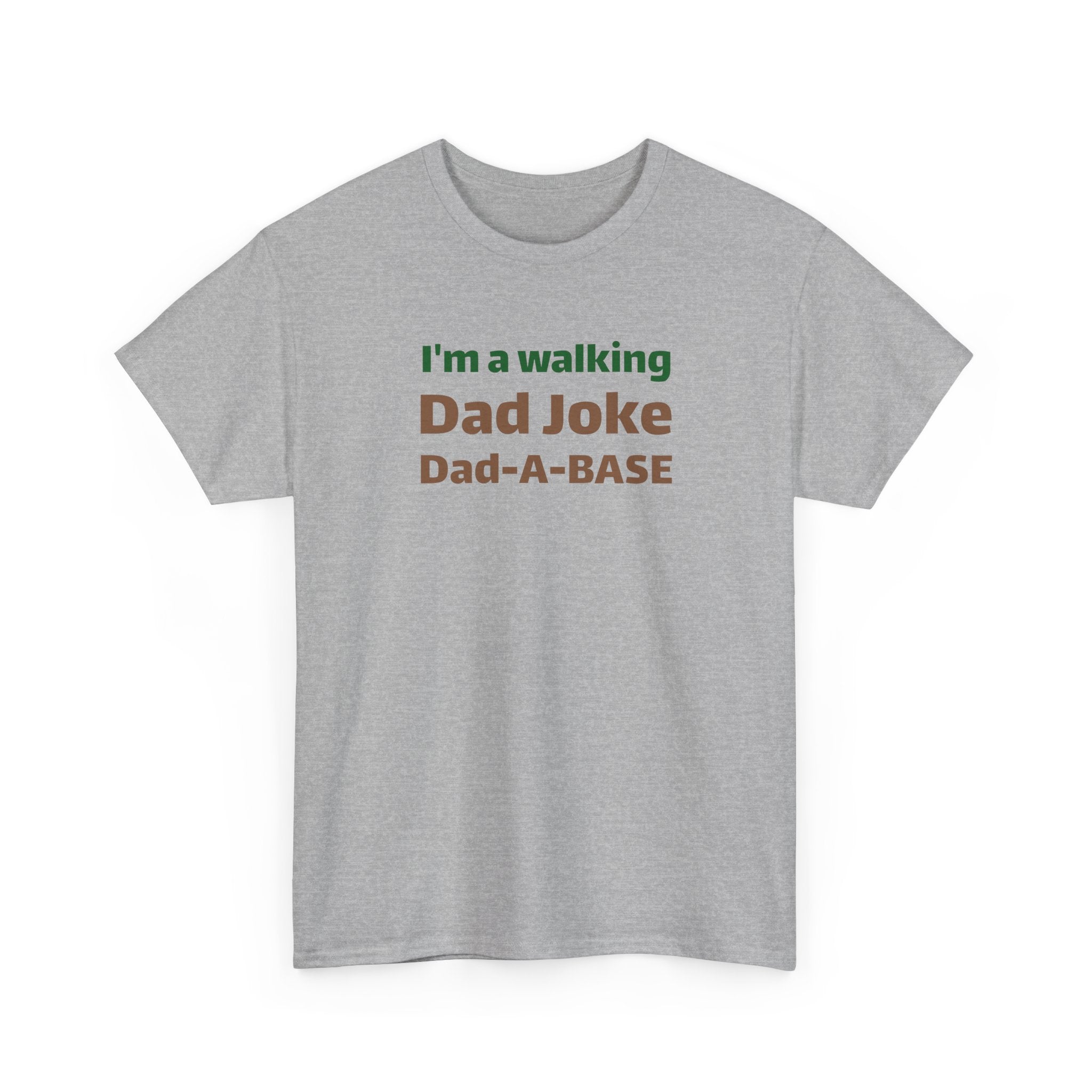 Dad Joke T‑Shirt – "I'm a walking Dad Joke" Funny Father's Day Tee