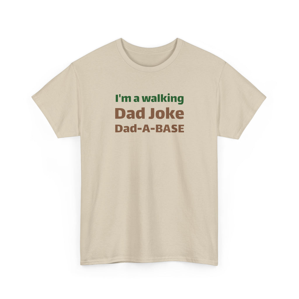 Dad Joke T‑Shirt – "I'm a walking Dad Joke" Funny Father's Day Tee
